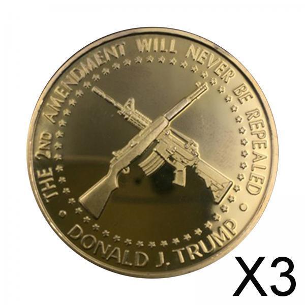 3xDonald Trump The 2ND Amendment Will Never be Repealed Commemorative Coin