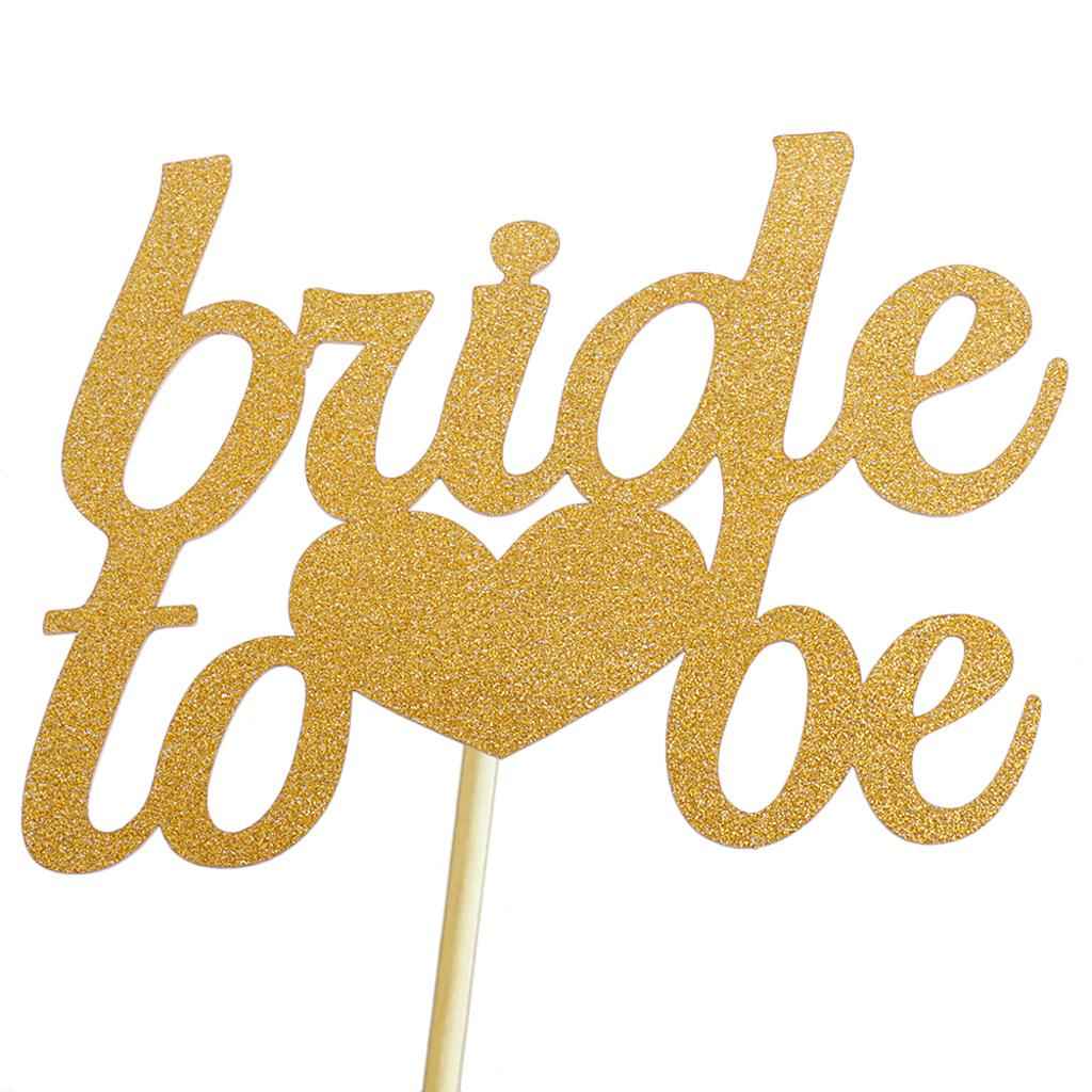 1pcs Bride To Be Gold Glitter Wedding Shower Bachelorette Fancy Cupcake Cake Picks Romantic Decorations