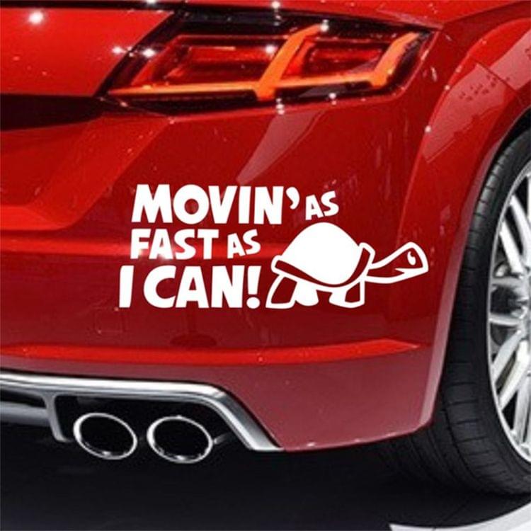 10 PCS Moving As Fast as I Can Pattern Reflective Decal Car Sticker, Size: 14.8x6cm(Silver)