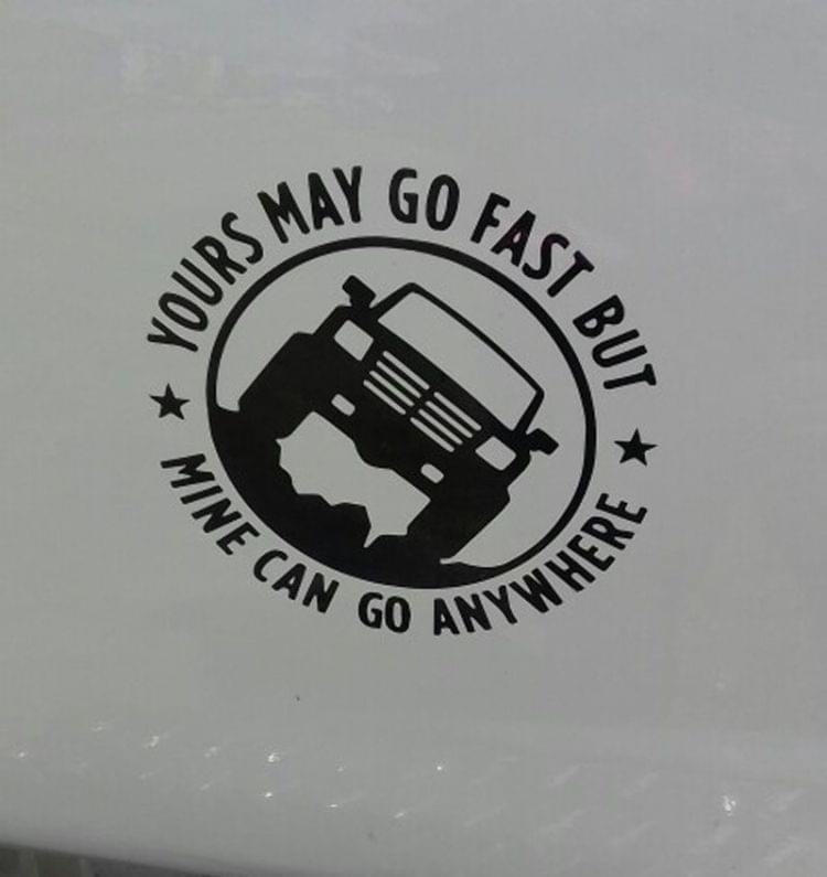 10 PCS YOURS MAY GO FAST MINE CAN GO ANYWHERE Vinyl Decal Car Stickers, Size: 15x15cm(Silver)