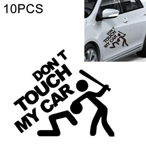 10 PCS Dont Touch My Car Pattern Car Sticker Window Decal, Size: 22x19cm